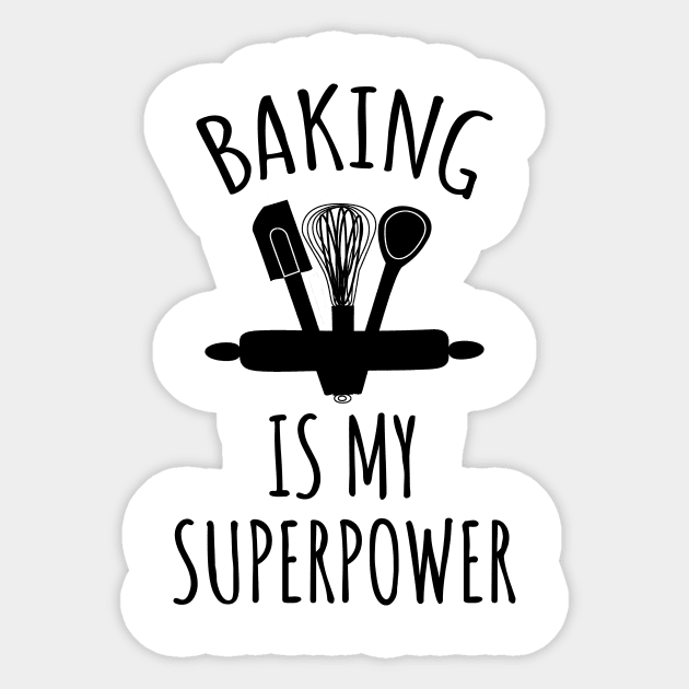 Baking is my superpower Sticker by LunaMay